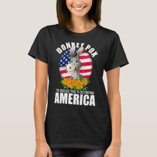 ロバ痘がアメリカを破壊する病気 Tシャツ