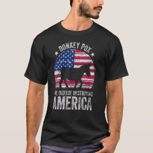 ロバ痘アメリカ合衆国を破壊する病気 Tシャツ