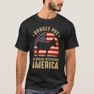 ロバ痘アメリカ合衆国を破壊する病気 Tシャツ