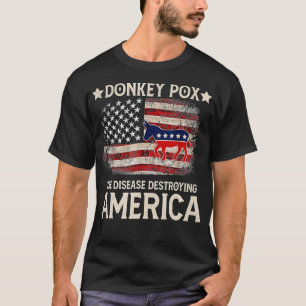 ロバ痘、アメリカ・ドーを破壊する病おもしろい気 Tシャツ