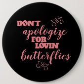 ロビンおもしろいの蝶に謝らないで 缶バッジ (正面)