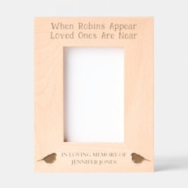 ロビンスが愛する人々に現れる時 – 6x4 レーザー彫刻フレーム