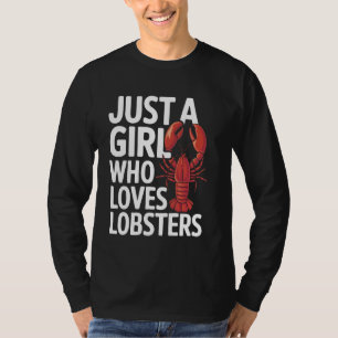 ロブスター ロブスター好きな女の子 Tシャツ