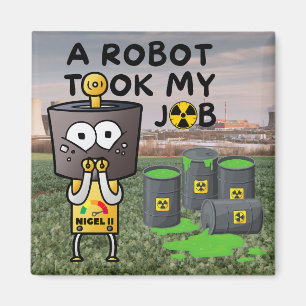 ロボットが私の仕事を引き受けたニジェル マグネット