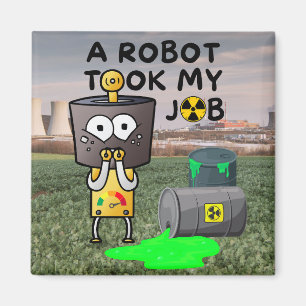 ロボットが私の仕事を引き受けた マグネット