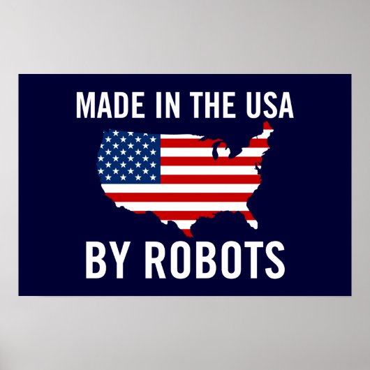 ロボットによる米国製 ポスター (正面)