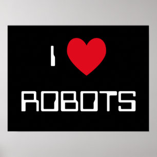 ロボットのサインが大好き ポスター
