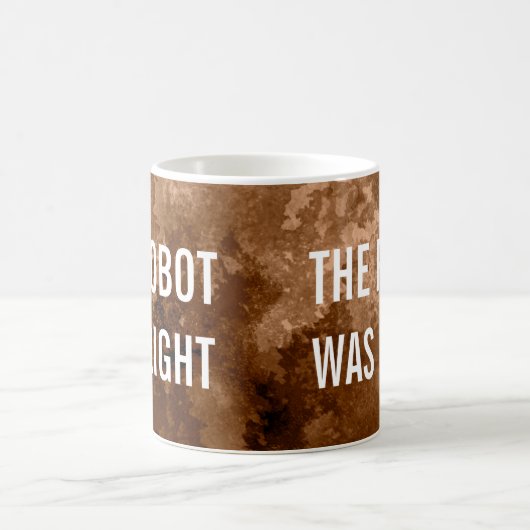 ロボットは正しいおもしろいコーヒーだった コーヒーマグカップ (中央)