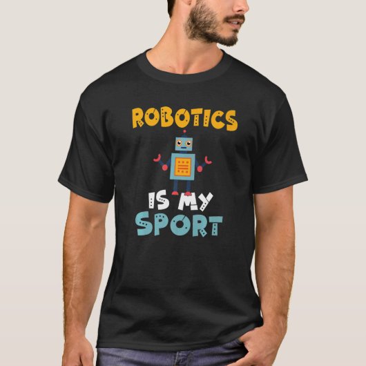 ロボットは私のスポーツロボット Tシャツ (正面)