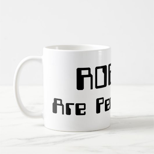 ロボットも人間だ！ コーヒーマグカップ (左)