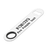 ロボットも人間だ！ スピード栓抜き (正面アングル)