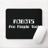 ロボットも人間だ! マウスパッド (マウス)