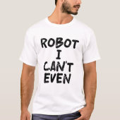 ロボット参った Tシャツ (正面)