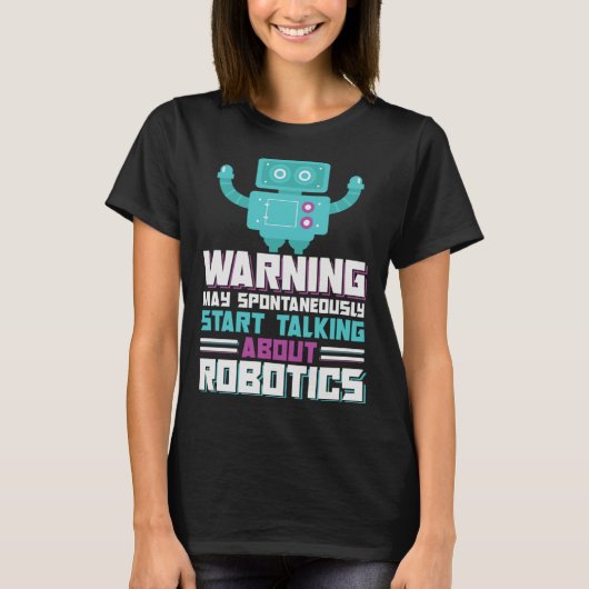 ロボット工学 AI 自律ロボット製作  Tシャツ (正面)