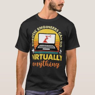 ロボット技術者がほぼすべてのレトロ Tシャツ