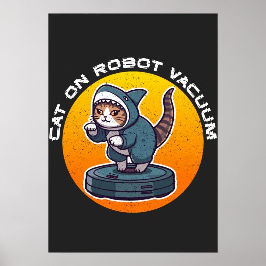 ロボット掃除機に乗った面白いサメ猫のレトロ・ミーム・アート ポスター (正面)