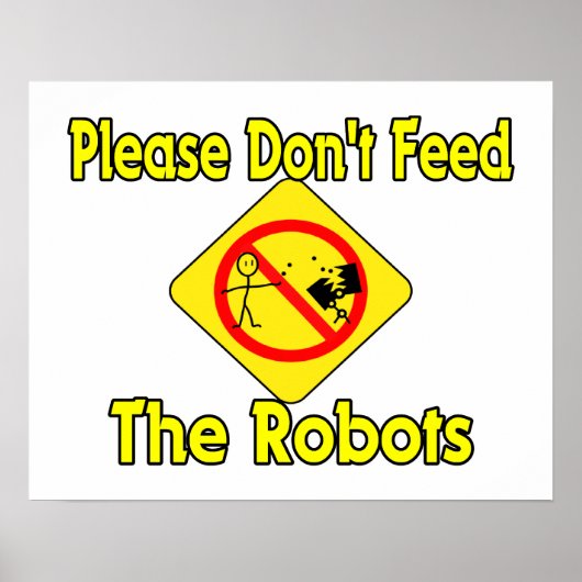 ロボット食べ物を与えをやめて ポスター (正面)