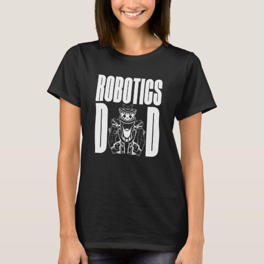ロボット 人工知能 AI ロボット工学 お父さん Tシャツ (正面)