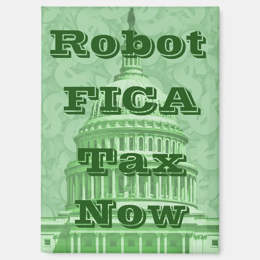 ロボットFICA税は今 マグネット (正面)