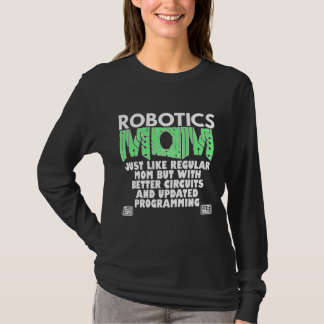 ロボティクス・マム・ウーマン・ギフト Tシャツ