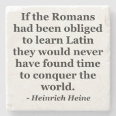 ロマンはラテン系の引用文を学びます ストーンコースター (正面)
