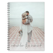 ロマンチックなことわざ2写真この瞬間を覚えている ノートブック (正面)