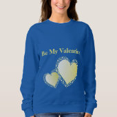 ロマンチックなクリーミーなスイープハートは私のバレンタイン スウェットシャツ (正面)