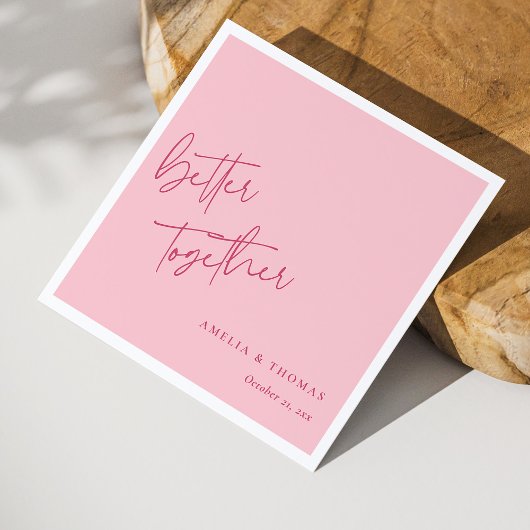 ロマンチックなピンクパーソナライズされた:より良い一緒に スタンダードカクテルナプキン