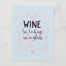 ロマンチックなワインはグラスの中のハグ ポストカード