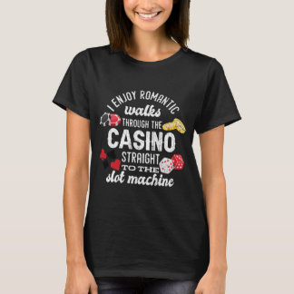 ロマンチックウォークスルーカジノおもしろい Tシャツ