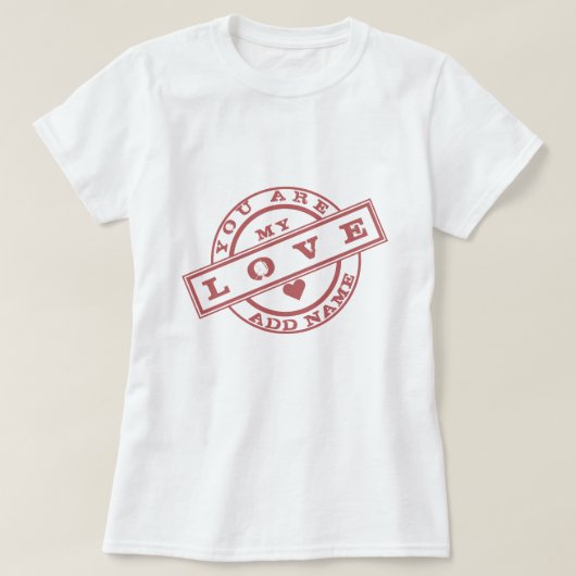 ロマンチックパーソナライズされたなTシャツと名前をカスタムする Tシャツ (デザイン正面)