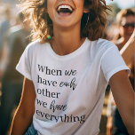 ロマンチックモダンカップル引用文ラブリーギフト Tシャツ<br><div class="desc">ロマンチックモダンカップル引用文ラブリーギフト</div>