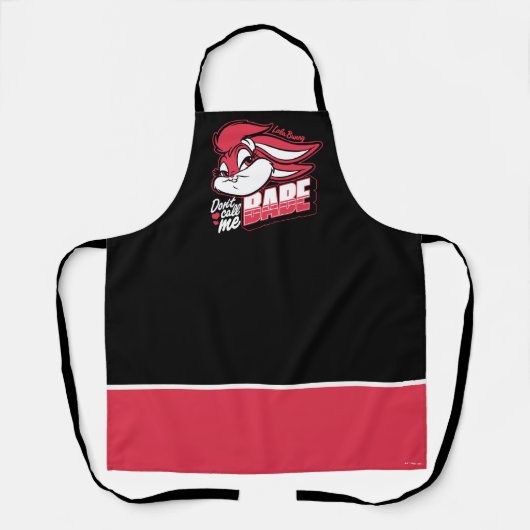 ロラバニーは私をBabeと呼ばない エプロン (正面)
