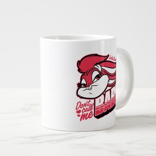 ロラバニーは私をBabeと呼ばない ジャンボコーヒーマグカップ (正面右)