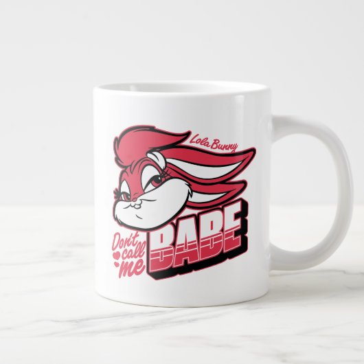 ロラバニーは私をBabeと呼ばない ジャンボコーヒーマグカップ (右)