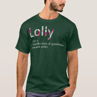 ロリーグクールーマガーンフラワー祖母のギフト Tシャツ