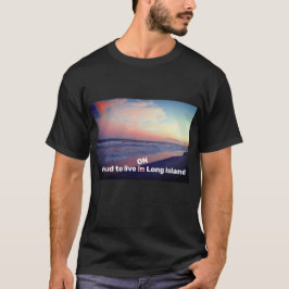 ロングアイランドに/の上に住むことを誇りに思う Tシャツ