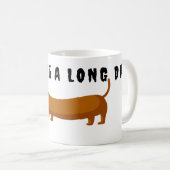 ロングデイダッシュンドウィーナードッグおもしろい コーヒーマグカップ (正面右)