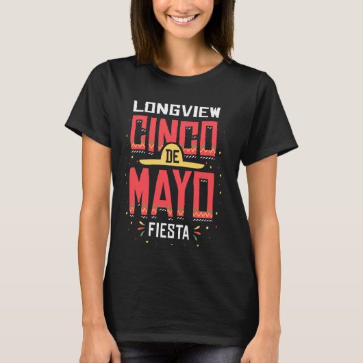 ロングビューテキサス州シンコデマヨお祝いギフト Tシャツ (正面)