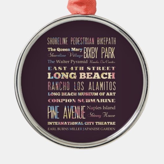 ロングビーチ、カリフォルニアの有名な場所 メタルオーナメント (正面)