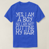 ロングヘアYes私は男の子ではない私は自分の葉を切っていない Tシャツ (デザイン正面)