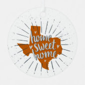 ロングロングバーンドオレンジホームスイートホーム – テキサス州 メタルオーナメント (正面)