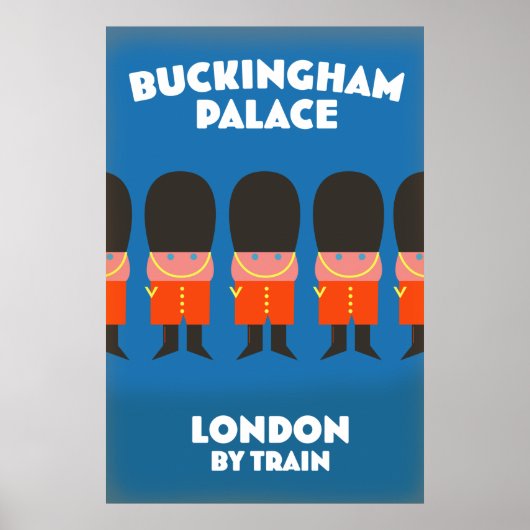 ロンドンのバッキンガム宮殿へ列車で ポスター (正面)