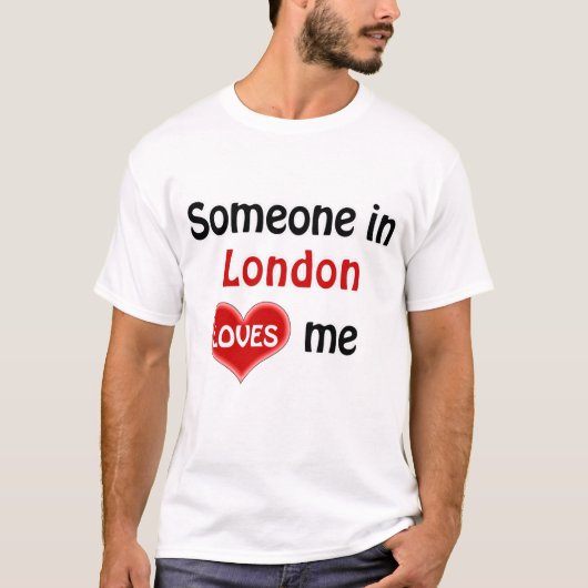 ロンドンの誰かがTシャツを愛している Tシャツ (正面)
