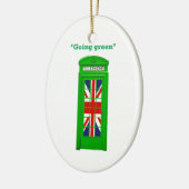 ロンドンの電話ボックスに「Going green」 セラミックオーナメント (左)