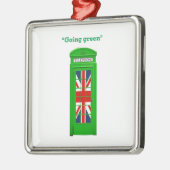 ロンドンの電話ボックスに「Going green」 メタルオーナメント (左)