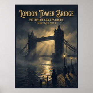 ロンドンタワー・ブリッジ ヴィクトリア朝ゴシック旅行 ポスター