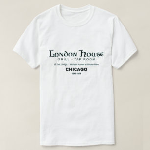 ロンドンハウスレストランクラブ,シカゴ, IL Tシャツ
