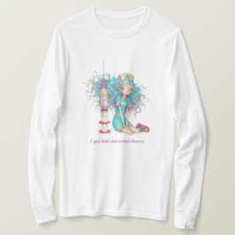ロンTシャツ注射とセカンドチャンスを与える 看護師 Tシャツ