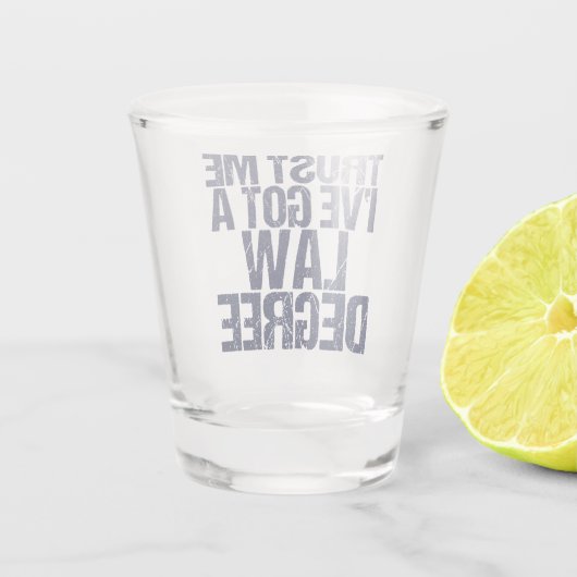 ローおもしろいスクール卒業弁護士ユーモア引用文 ショットグラス (裏面)
